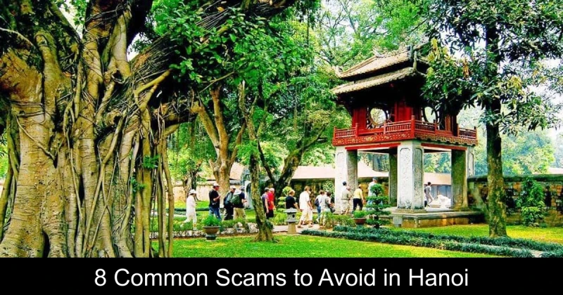 8 Common Scams to Avoid in Hanoi