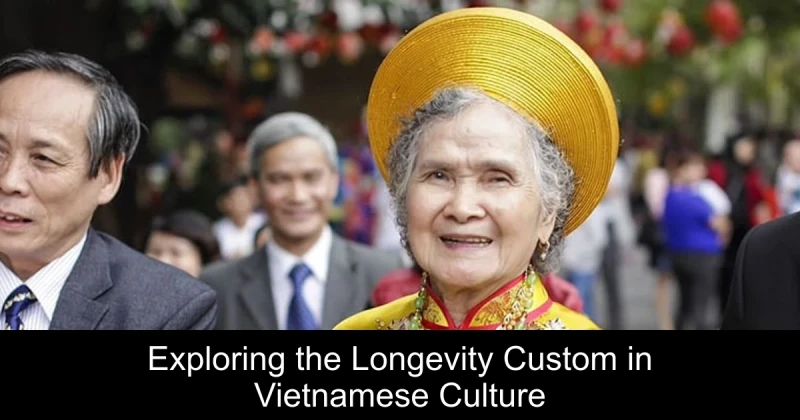 Exploring the Longevity Custom in Vietnamese Culture